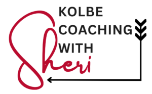 Kolbe Coaching with Sheri
